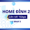 Internet Home Đỉnh 2