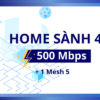 Internet VNPT Home Sành 4